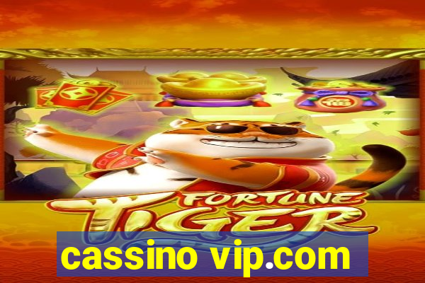 cassino vip.com